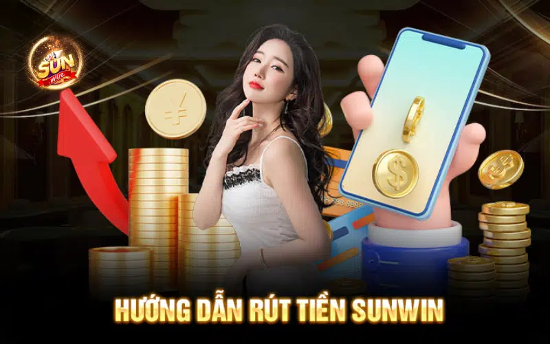 Rút Tiền Sunwin