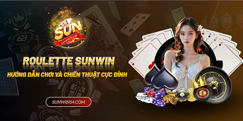 Roulette Sunwin